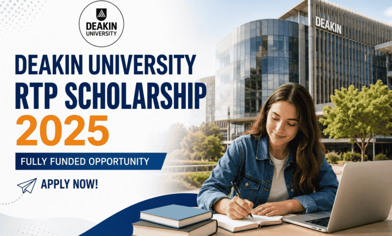 Deakin University RTP Scholarship 2025 fully funded scholarship in Australia