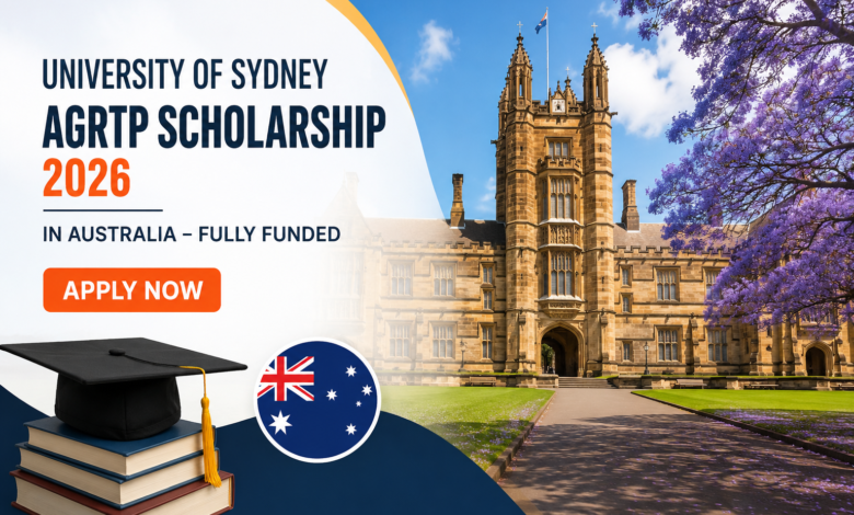 University of Sydney AGRTP Scholarship 2026 in Australia fully funded
