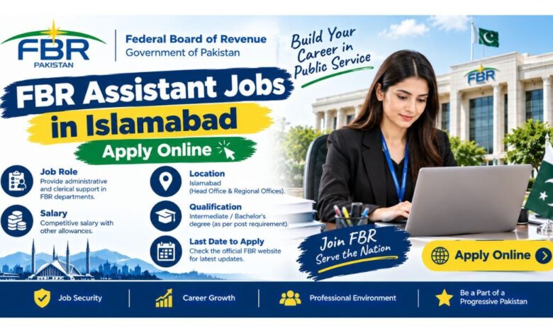 FBR Assistant Jobs in Islamabad