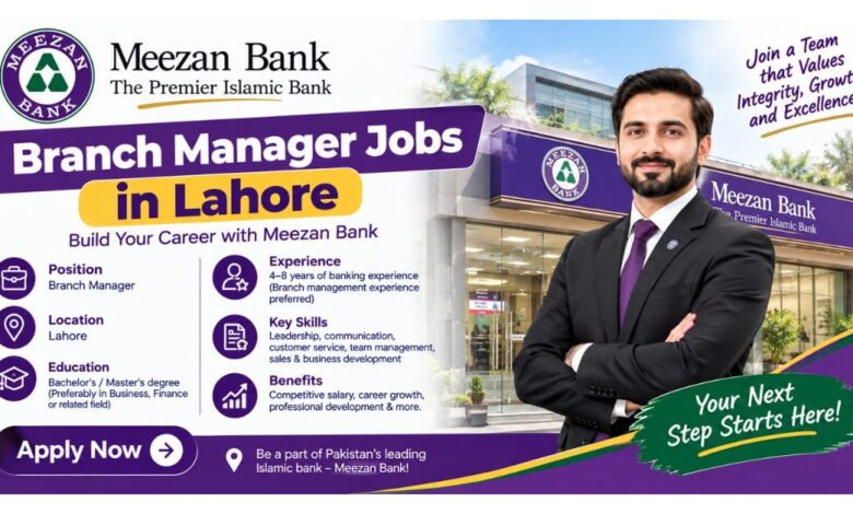Meezan Bank Branch Manager Jobs in Lahore