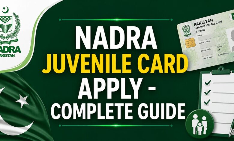 NADRA Juvenile Card Apply