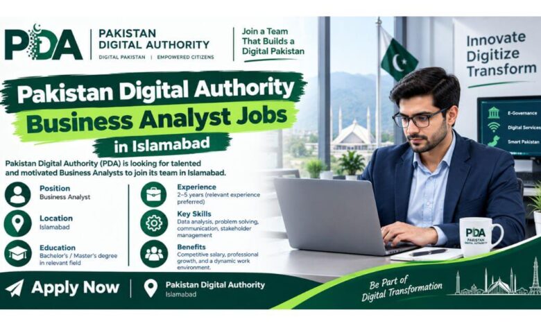 Pakistan Digital Authority Business Analyst Jobs in Islamabad