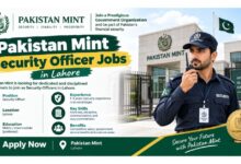 Pakistan Mint Security Officer Jobs in Lahore